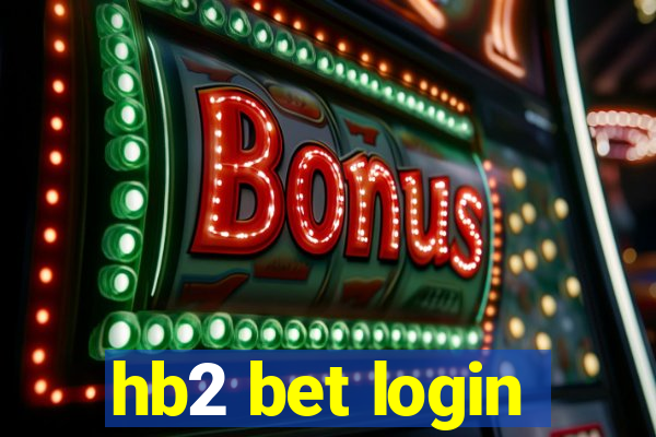 hb2 bet login